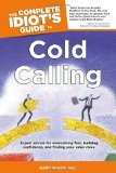 The Complete Idiot's Guide to Cold Calling by Keith Rosen (2004) Paperback