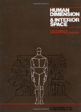 Human Dimension & Interior Space: A Source Book of Design Reference Standards by Panero, Julius, Zelnik, Martin (1979) Hardcover