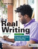 Real Writing with Readings: Paragraphs and Essays for College, Work, and Everyday Life by Anker, Susan (2006) Paperback