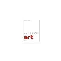 A World of Art by Sayre, Henry M. [Pearson, 2012] (Paperback) 7th Edition [ Paperback ]