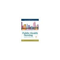 Public Health Nursing: Population-Centered Health Care in the Community, 8e by Stanhope RN DSN FAAN, Marcia, Lancaster RN PhD FAAN, Jea [Mosby, 2011] (Paperback) 8th Edition [ Paperback ]