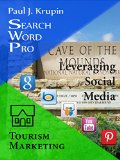 Tourism Marketing - Search Word Pro: Leveraging Social Media