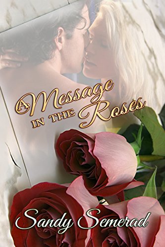 A Message in the Roses
