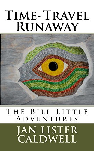 Time-Travel Runaway (The Bill Little Adventures Book 1)
