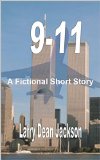 9-11: A Fictional Short Story