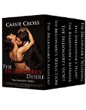 The Billionaire's Desire: The Complete Series