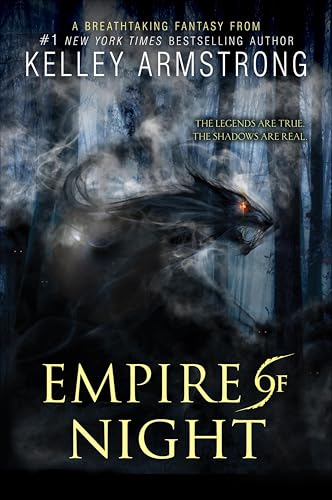 Empire of Night (Age of Legends Trilogy Book 2)