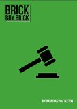 Buying Property At Auction: All You Need to Know About Investing at Auction (Brick Buy Brick Book 9)
