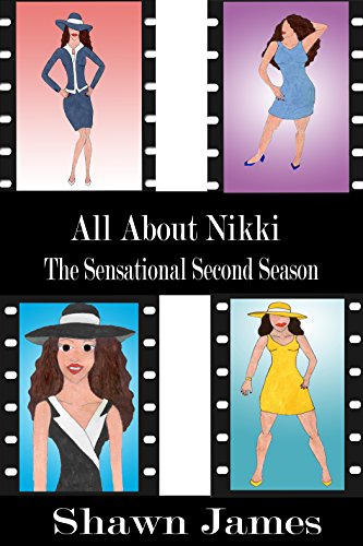 All About Nikki-The Sensational Second Season