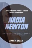 Nadia Newton: A Novel of Revenge, Murder & Stealing Princess Diana's Ring