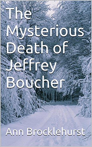 The Mysterious Death of Jeffrey Boucher