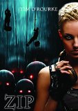 Zip (Tessa Dark Trilogy) Book Two