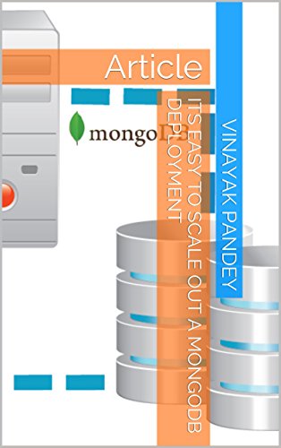 Its Easy to Scale Out a MongoDB Deployment: Article