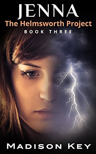 SCIENCE FICTION: JENNA: Sci-Fi Genetic Engineering Short Story (The Helmsworth Project Book 3)