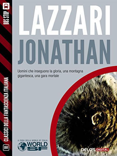 Jonathan (Classici della Fantascienza Italiana) (Italian Edition)