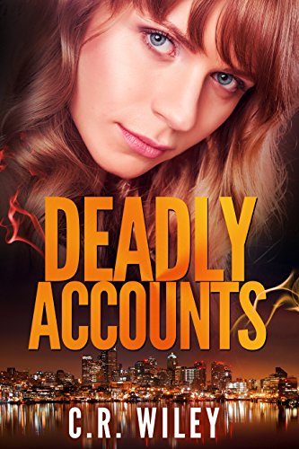 Deadly Accounts (Agent Nora Wexler Mysteries)