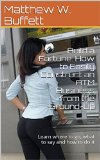 Build a Fortune: How to Easily Construct an ATM Business from the Ground-Up: Learn where to go, what to say and how to do it