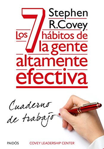 Los 7 hÃ¡bitos de la gente altamente efectiva. Cuaderno de trabajo (Spanish Edition)
