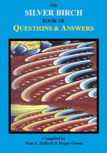 The Silver Birch Book of Questions & Answers (Silver Birch Series)