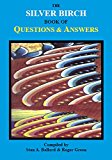 The Silver Birch Book of Questions & Answers (Silver Birch Series)