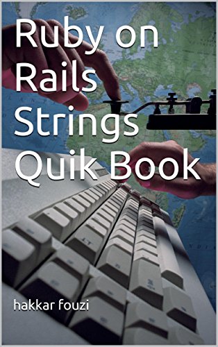 Ruby on Rails Strings Quik Book
