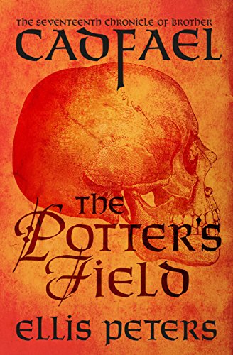 The Potter's Field (The Chronicles of Brother Cadfael Book 17)