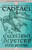 An Excellent Mystery (The Chronicles of Brother Cadfael Book 11)