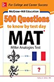 McGraw-Hill Education 500 MAT Questions to Know by Test Day (McGraw-Hill's 500 Questions)