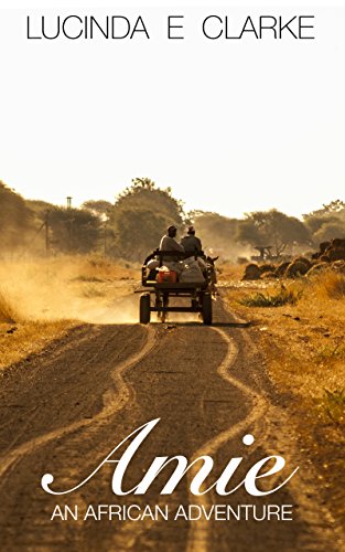 Amie an African Adventure