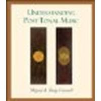 Understanding Post-Tonal Music by Roig-Francoli, Miguel [McGraw-Hill Humanities/Social Sciences/Languages,2007] (Paperback) [Paperback]