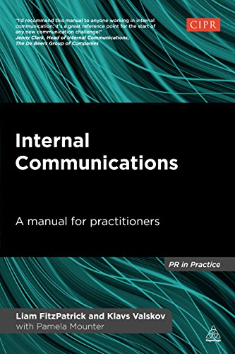 Internal Communications: A Manual for Practitioners (PR In Practice)
