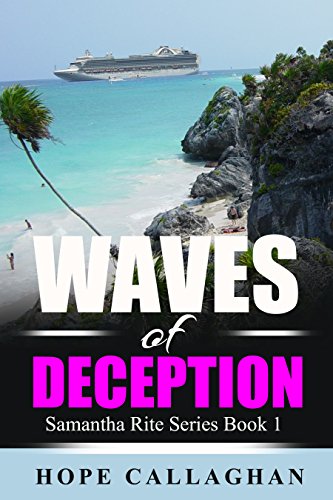 Waves of Deception: A Samantha Rite Cozy Mystery Novel (Samantha Rite Mystery Series Book 1)