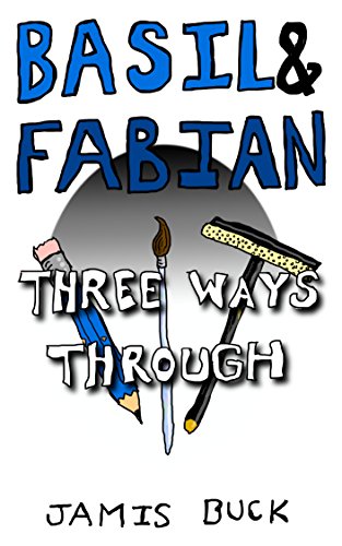 Basil & Fabian: Three Ways Through