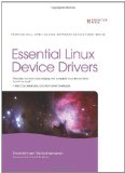 Essential Linux Device Drivers (Prentice Hall Open Source Software Development) by Venkateswaran, Sreekrishnan (2008) Hardcover