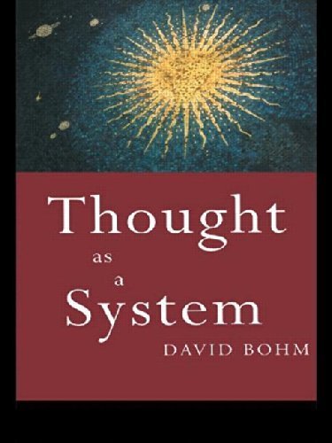 Thought as a System Reprint by David Bohm (1994) Paperback