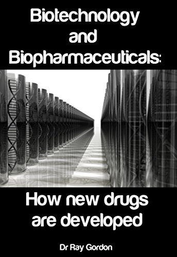 Biotechnology and Biopharmaceuticals: How new drugs are developed: Learn about the latest methods and technologies used to develop modern drugs