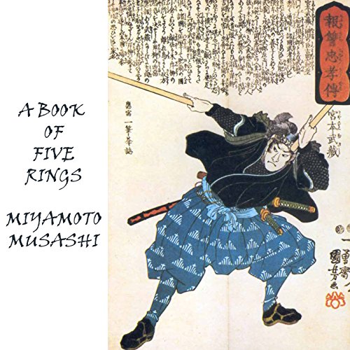 A Book of Five Rings: The Strategy of Musashi