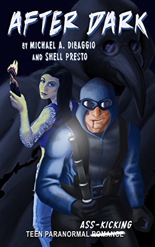 After Dark: Teen Superhero Adventures on the Eerie Side of Pittsburgh (East End Irregulars Book 1)
