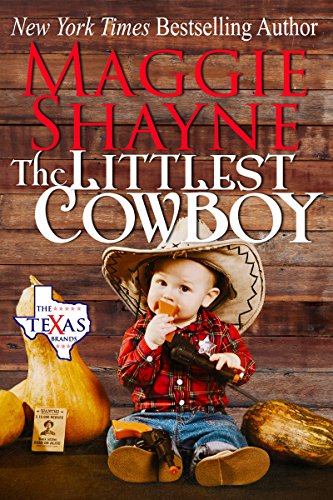 The Littlest Cowboy (The Texas Brands Book 1)