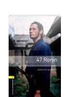 Oxford Bookworms Library Level 1 47 Ronin P. Usd