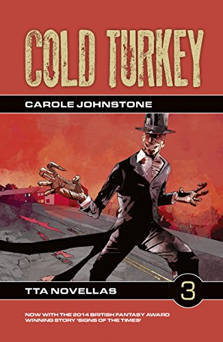 Cold Turkey (TTA Novellas Book 3)