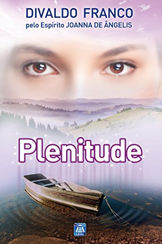 Plenitude (SÃ©rie Psicologica Joanna de Ã‚ngelis) (Portuguese Edition)