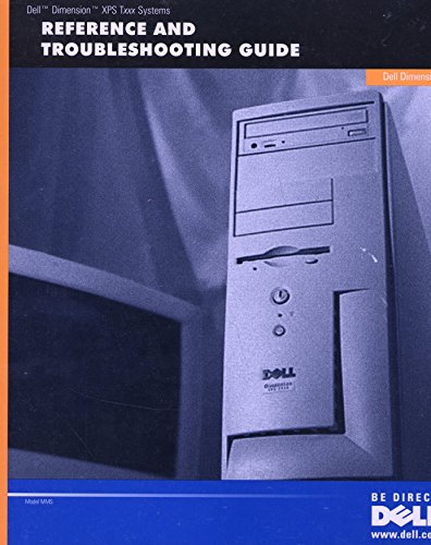 Dell Dimension XPS Txxx Systems Reference and Troubleshooting Guide