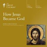 How Jesus Became God