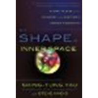 The Shape of Inner Space: String Theory and the Geometry of the Universe's Hidden Dimensions by Yau, Shing-Tung, Nadis, Steve [Basic Books, 2012] (Paperback) [Paperback]