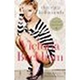 That Extra Half an Inch: Hair, Heels and Everything in Between by Beckham, Victoria [It Books, 2007] (Paperback) [Paperback]