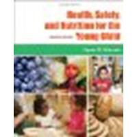 Health, Safety, and Nutrition for the Young Child, 7th Edition by Lynn R. Marotz [Delmar Cengage Learning, 2008] (Paperback) 7th Edition [Paperback]