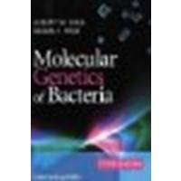 Molecular Genetics of Bacteria by Dale, Jeremy W., Park, Simon F. [Wiley, 2010] (Paperback) 5th Edition [Paperback]