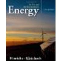 Energy: Its Use and the Environment by Hinrichs, Roger A., Kleinbach, Merlin H. [Cengage Learning, 2012] (Paperback) 5th Edition [Paperback]