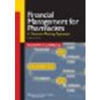 Financial Management for Pharmacists: A Decision-Making Approach by Carroll RPh PhD, Norman V. [LWW, 2006] (Paperback) 3rd Edition [Paperback]